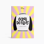 GANG DE FILLES - Cahier d'amitié