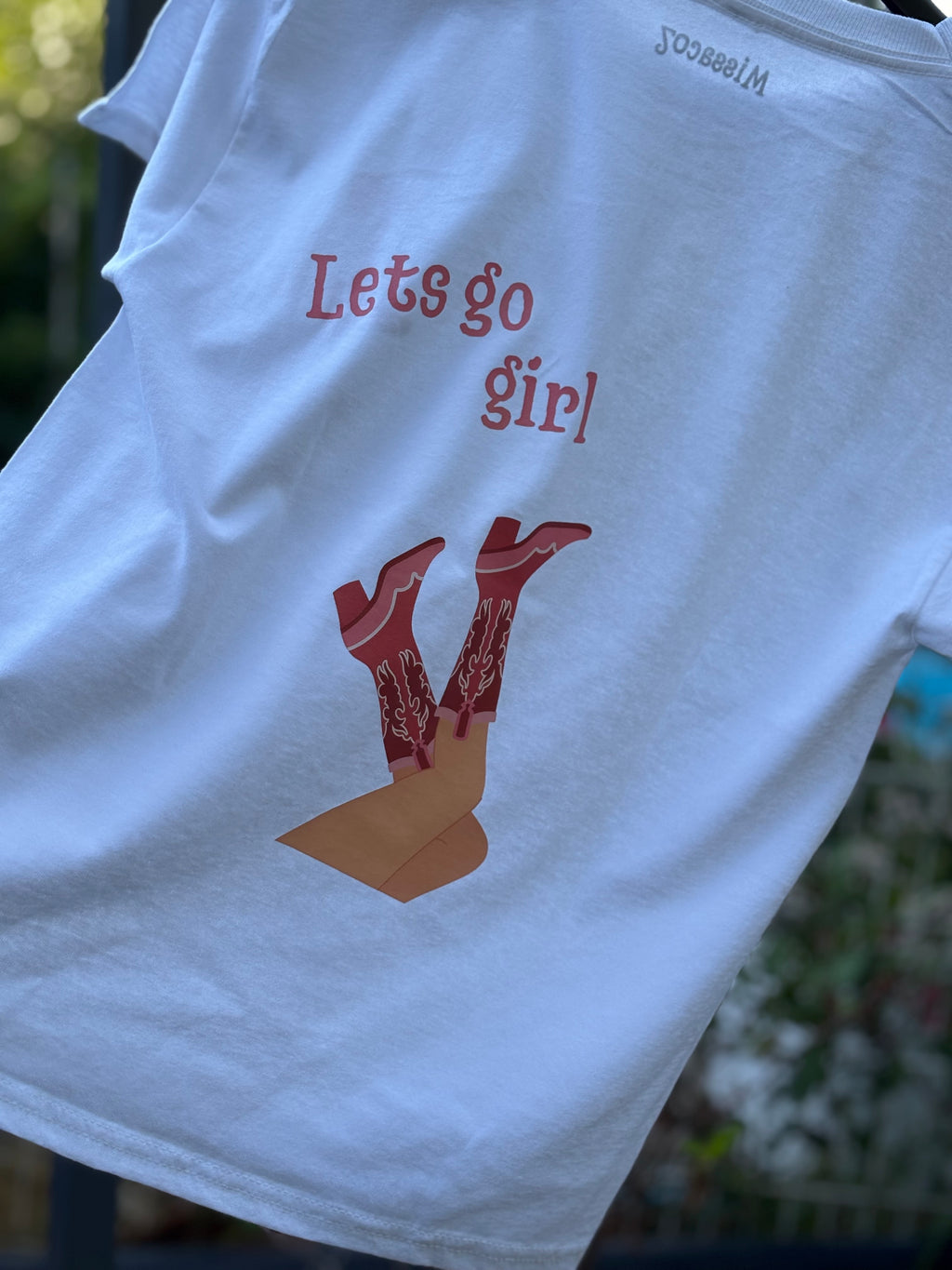 Tee-shirt "Lets go girl"